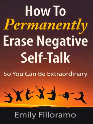 cover image of How to Permanently Erase Negative Self-Talk